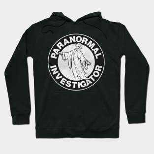 Paranormal Investigator Ghost Hunter Hoodie